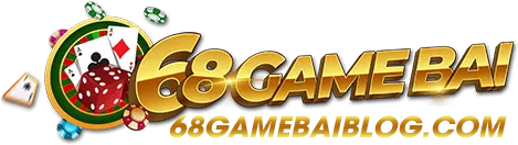 68 Game Bài – Link Vào Trang Chủ 68GameBai Chính Thức 2025