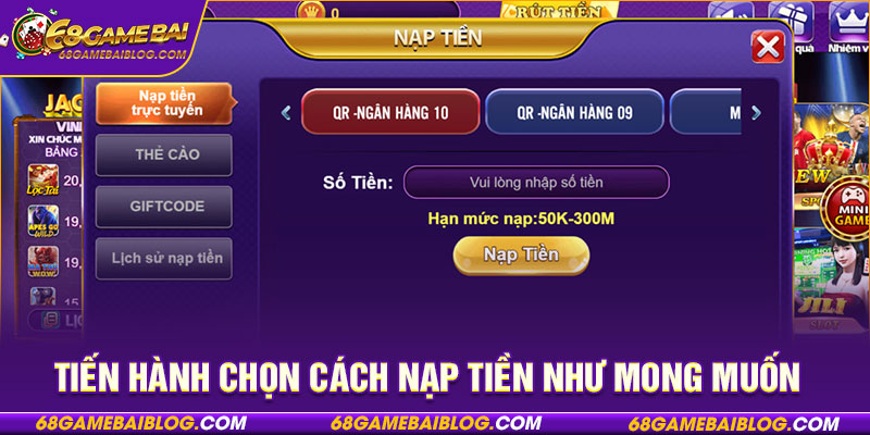 Tiến hành chọn cách nạp tiền như mong muốn