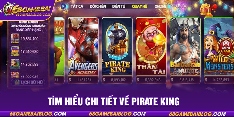 Tìm hiểu chi tiết về Pirate King